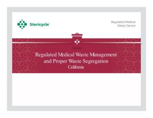Regulated Medical Waste Management and Proper Waste Segregation California Learning Topics
