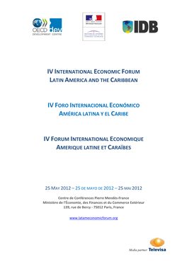 Ivinternational Economic Forum Latin America and the Caribbean Ivforo Internacional Económico América Latina Y El Caribe Ivfo
