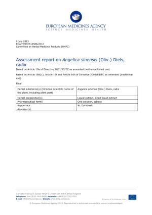 Assessment Report on Angelica Sinensis (Oliv.) Diels, Radix Based on Article 10A of Directive 2001/83/EC As Amended (Well-Established Use)