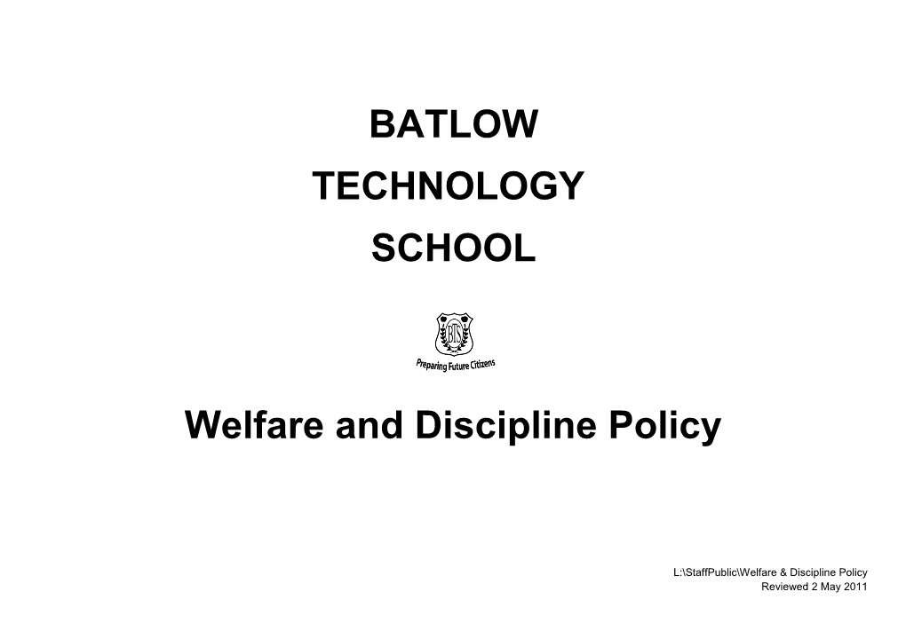 Welfare and Discipline Policy