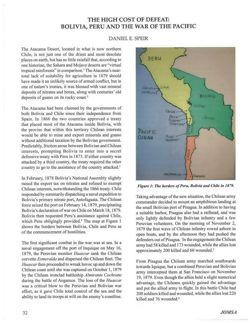 The High Cost of Defeat: Bolivia, Peru and the War of the Pacific