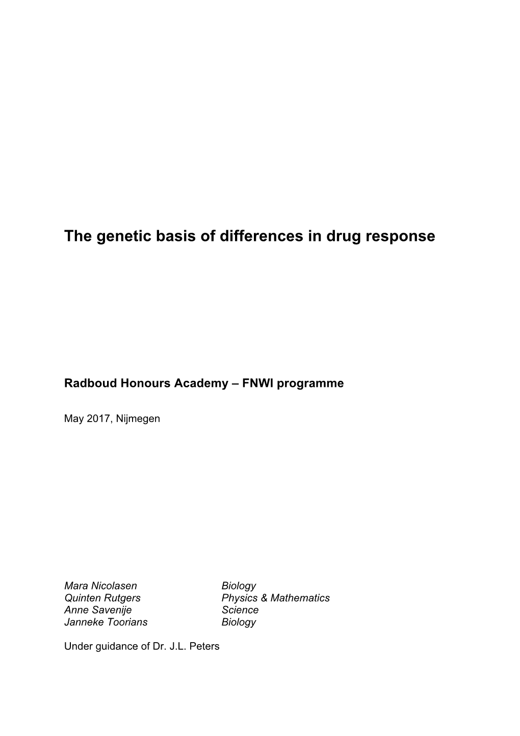 The Genetic Basis of Differences in Drug Response
