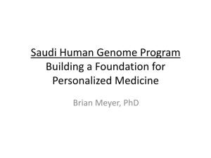 Saudi Human Genome Program Building a Foundation for Personalized Medicine
