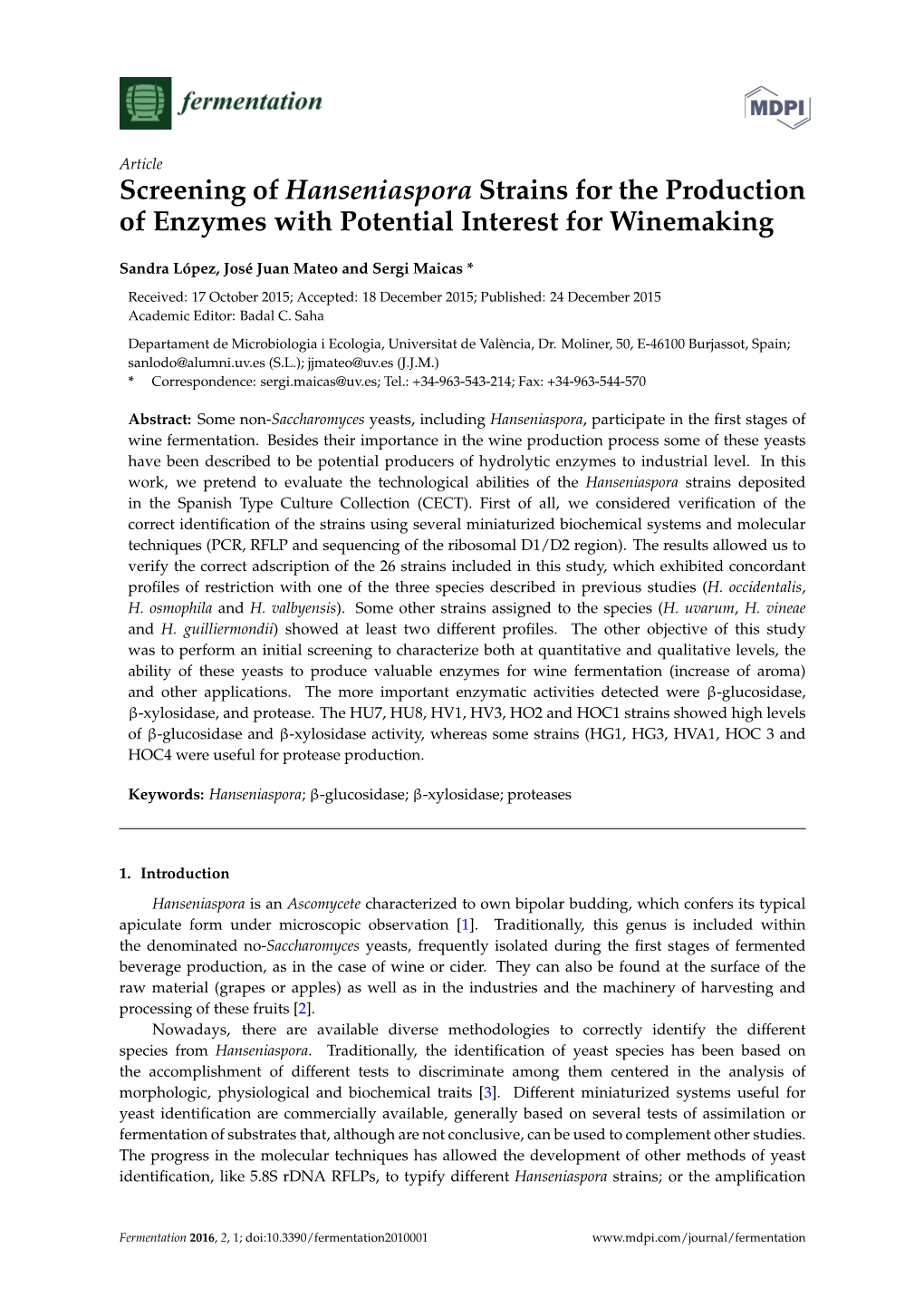 Screening of Hanseniaspora Strains for the Production of Enzymes with Potential Interest for Winemaking