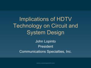 Implications of HDTV Technology on Circuit and System Design