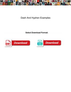 Dash and Hyphen Examples