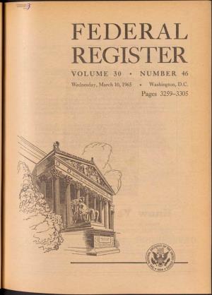 Federal Register Volume 30 • Number 46