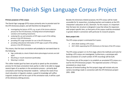 The Danish Sign Language Corpus Project