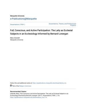 Full, Conscious, and Active Participation: the Laity As Ecclesial Subjects in an Ecclesiology Informed by Bernard Lonergan