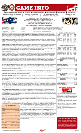 2015 Curve at a Glance Broadcast Information Upcoming Games & Pitching Probables This Date in Curve History