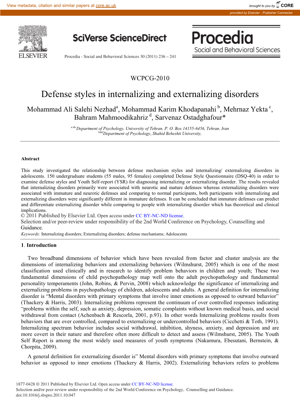 Defense Styles in Internalizing and Externalizing Disorders