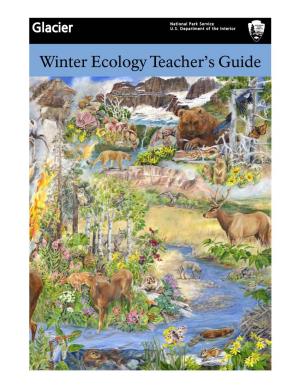 Glacier National Park Winter Ecology Lessons