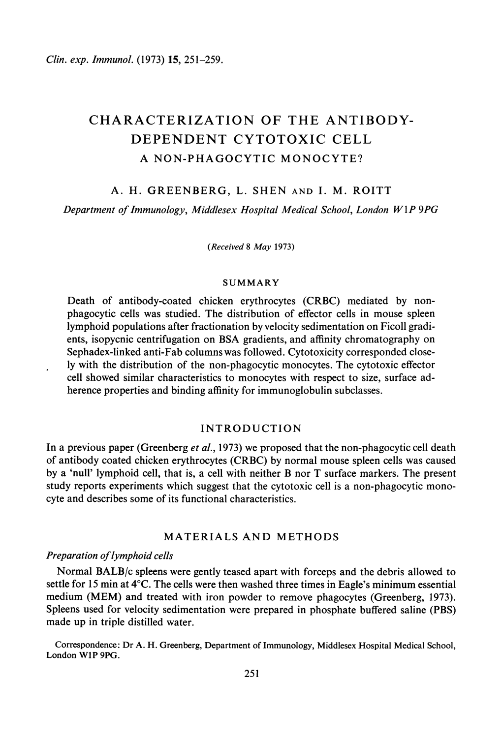 Characterization of the Antibody- Dependent Cytotoxic Cell a Non-Phagocytic Monocyte?