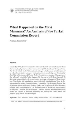 What Happened on the Mavi Marmara? an Analysis of the Turkel Commission Report