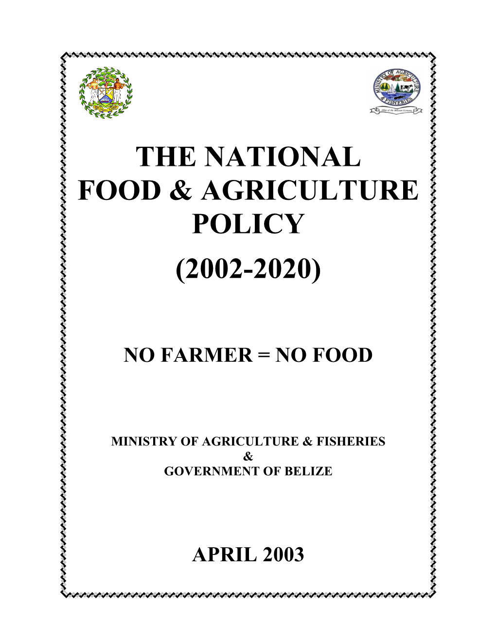 The National Food & Agriculture Policy (2002-2020)