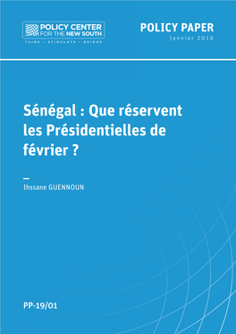 Sénégal : Que Réservent Les Présidentielles De Février ?