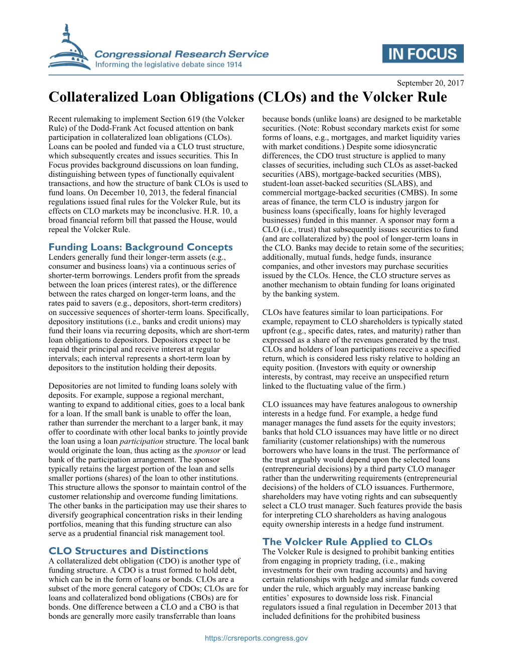 Collateralized Loan Obligations (Clos) and the Volcker Rule