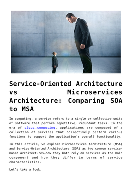 Service-Oriented Architecture Vs Microservices Architecture: Comparing SOA to MSA