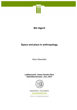 BA Ritgerð Space and Place in Anthropology