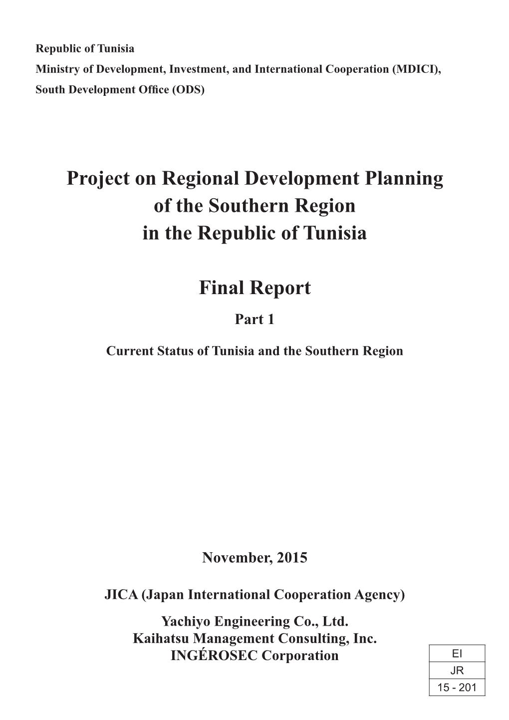 Project on Regional Development Planning of the Southern Region In