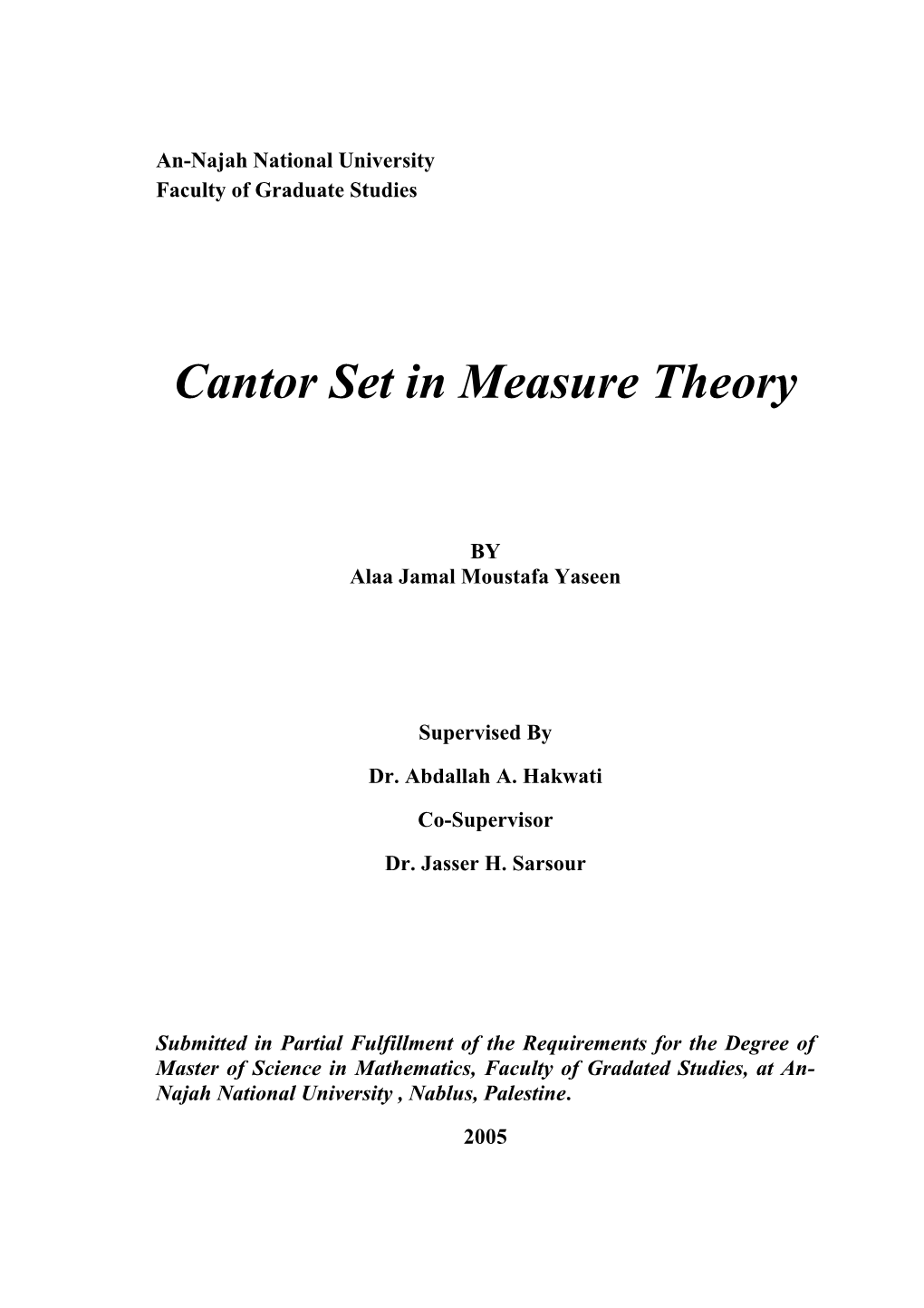 Cantor Set in Measure Theory