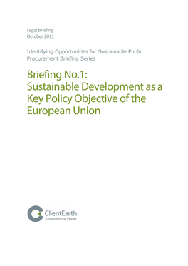 Briefing No.1: Sustainable Development As a Key Policy Objective of the European Union