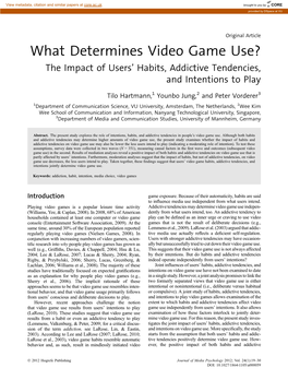 What Determines Video Game Use? the Impact of Users’ Habits, Addictive Tendencies, and Intentions to Play