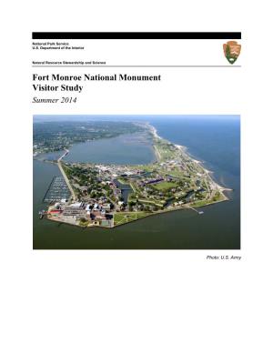 Fort Monroe National Monument Visitor Study Summer 2014