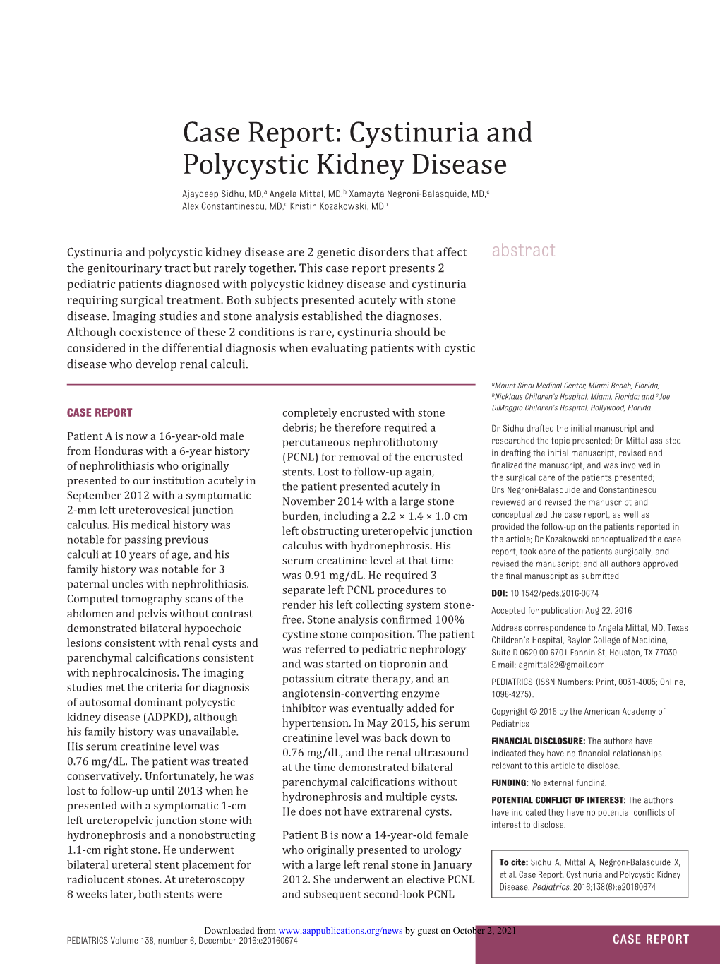 Case Report: Cystinuria and Polycystic Kidney Disease