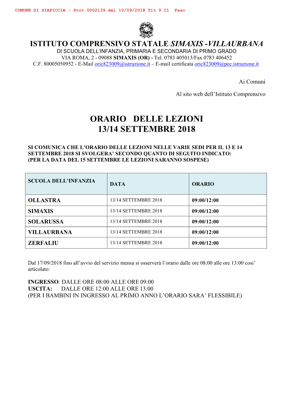 VILLAURBANA DI SCUOLA DELL’INFANZIA, PRIMARIA E SECONDARIA DI PRIMO GRADO VIA ROMA, 2 - 09088 SIMAXIS (OR) - Tel