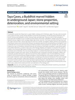 Taya Caves, a Buddhist Marvel Hidden in Underground Japan: Stone Properties, Deterioration, and Environmental Setting Luigi Germinario1* , Chiaki T