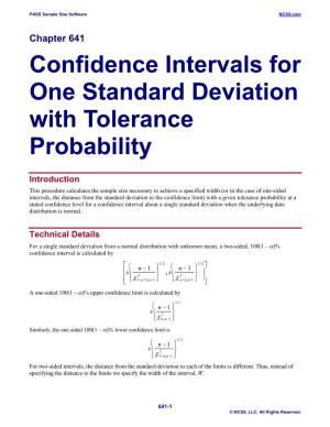 Confidence Intervals for One Standard Deviation with Tolerance Probability
