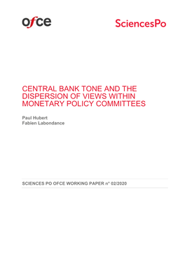 Central Bank Tone and the Dispersion of Views Within Monetary Policy Committees