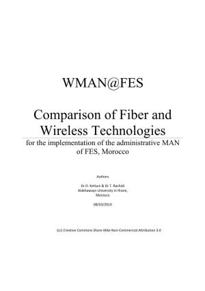 WMAN@FES Comparison of Fiber and Wireless Technologies