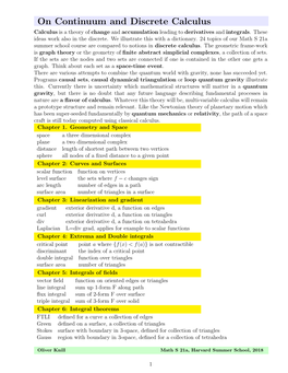 On Continuum and Discrete Calculus Calculus Is a Theory of Change and Accumulation Leading to Derivatives and Integrals