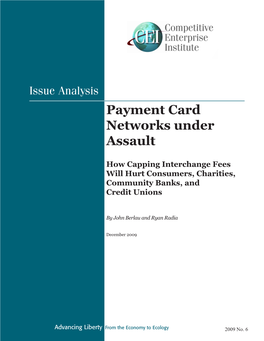 Payment Card Networks Under Assault