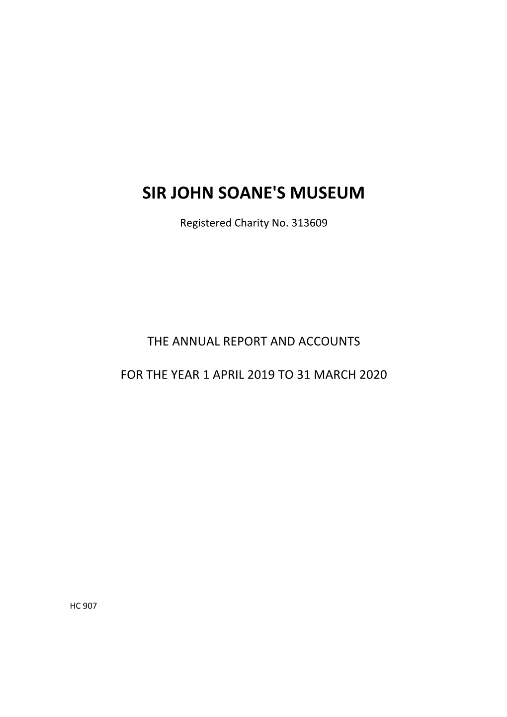 Sir John Soane's Museum Annual Report and Accounts 2019 to 2020
