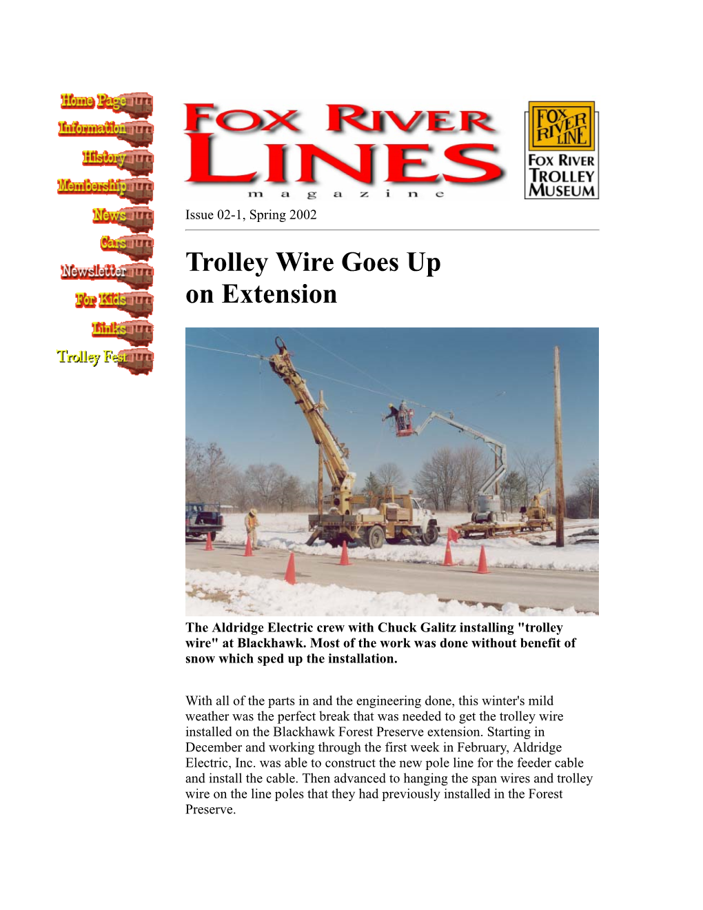 Trolley Wire Goes up on Extension