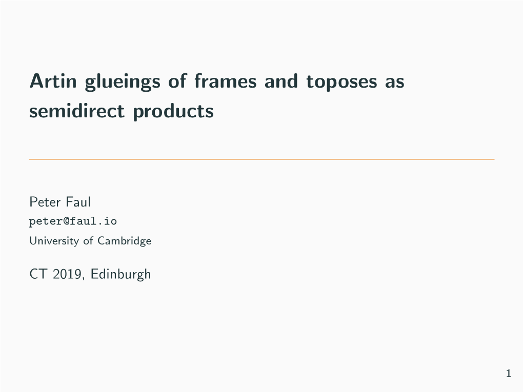 Artin Glueings of Frames and Toposes As Semidirect Products