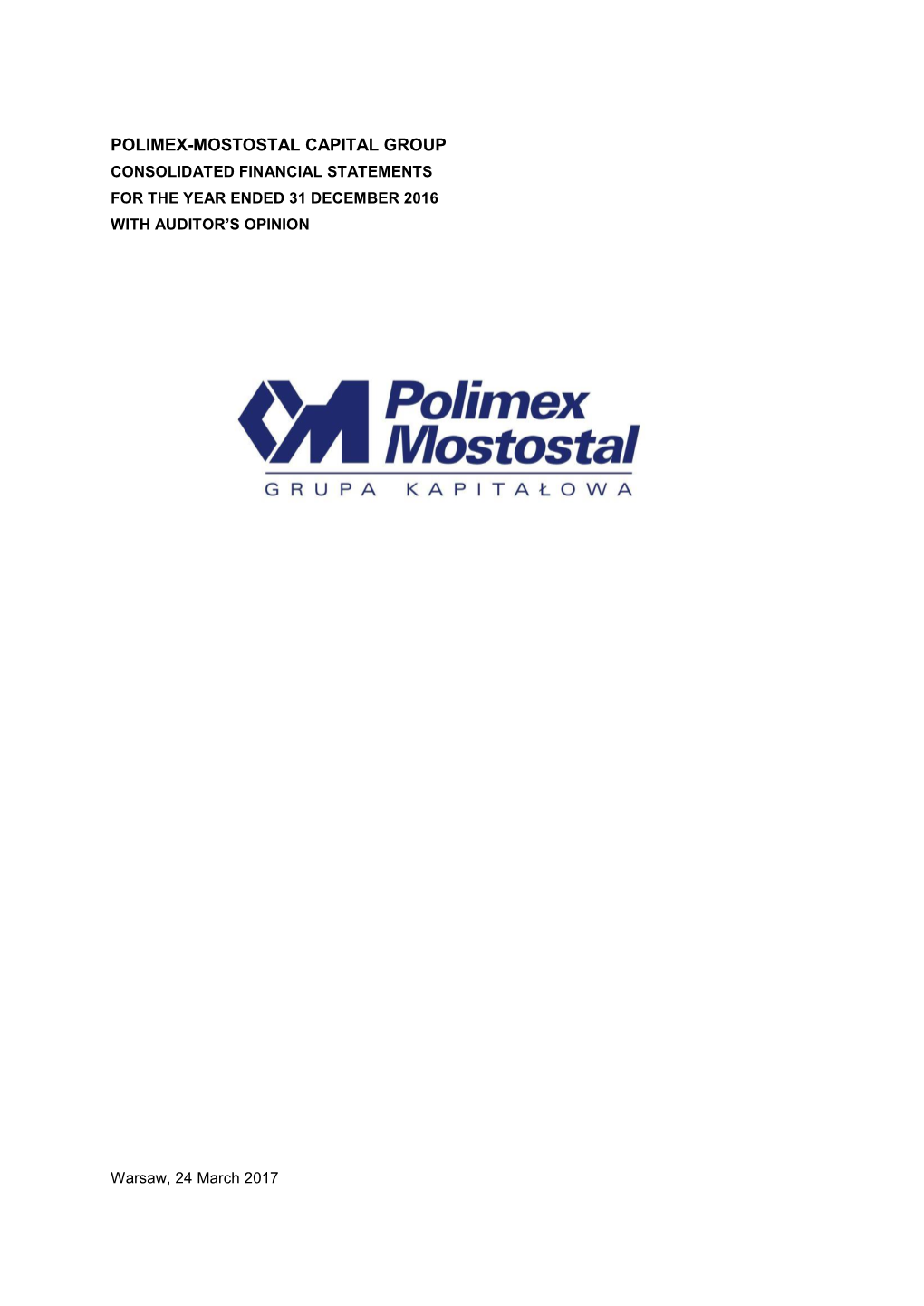 Sprawozdanie Skonsolidowane Grupy Pxm 2009