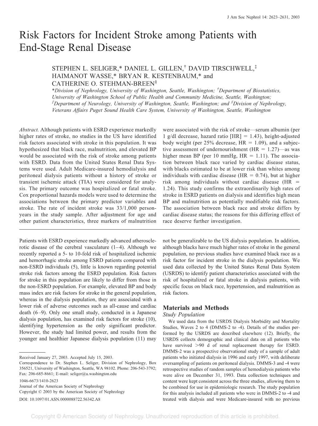 Risk Factors for Incident Stroke Among Patients with End-Stage Renal Disease