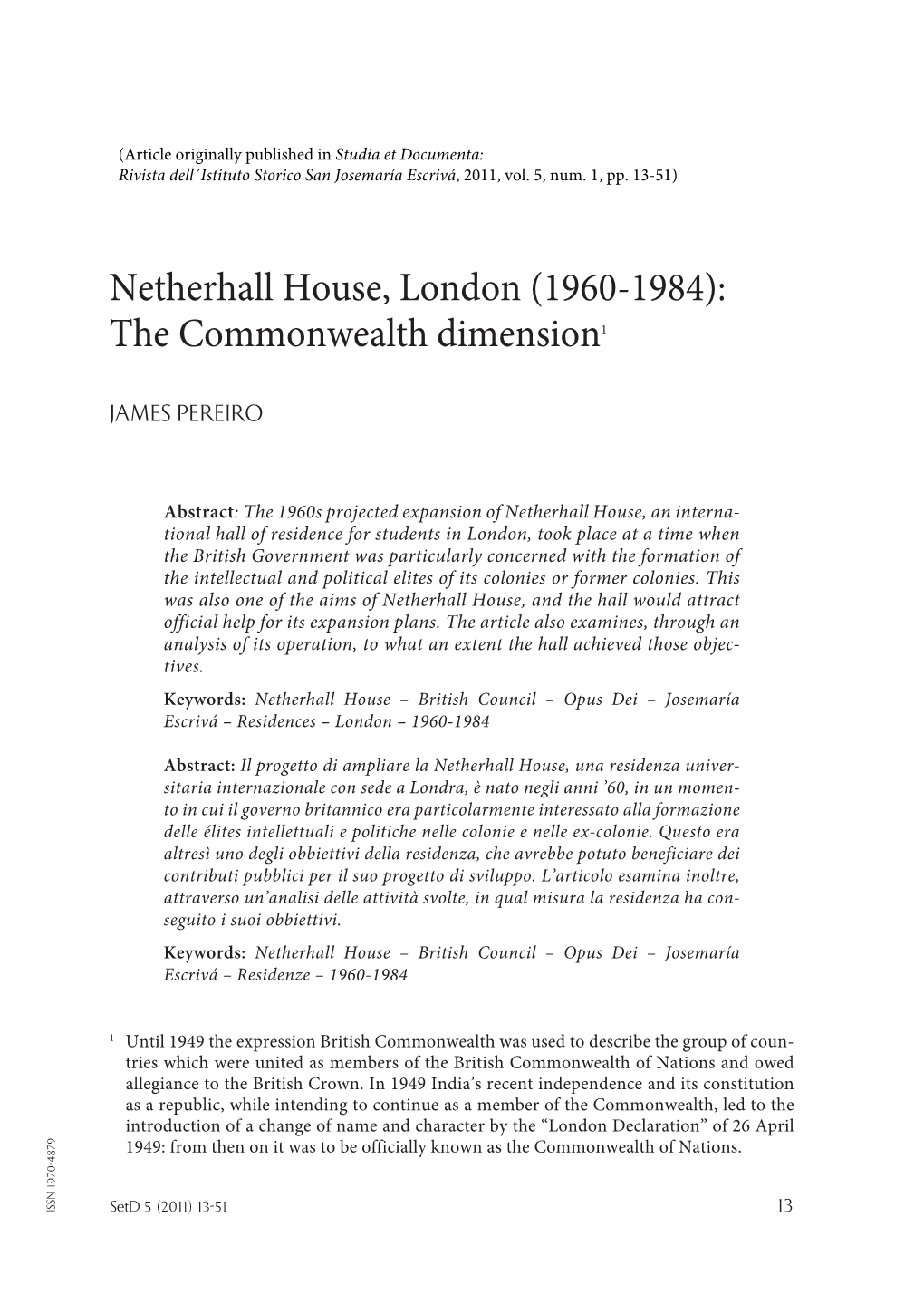 Netherhall House, London (1960-1984): the Commonwealth Dimension1
