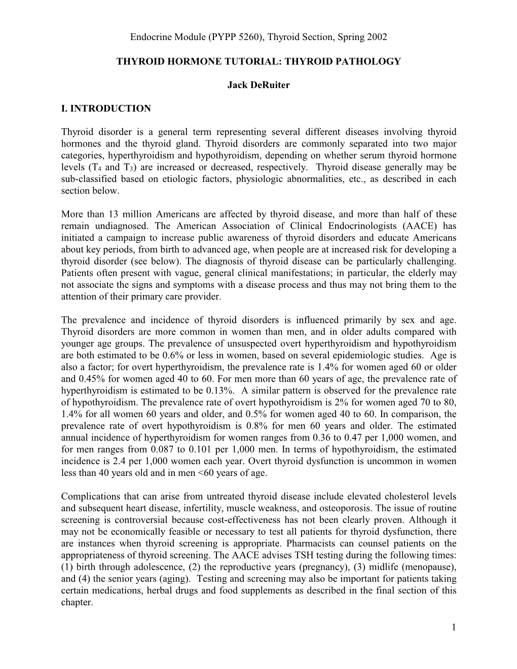 Endocrine Module (PYPP 5260), Thyroid Section, Spring 2002