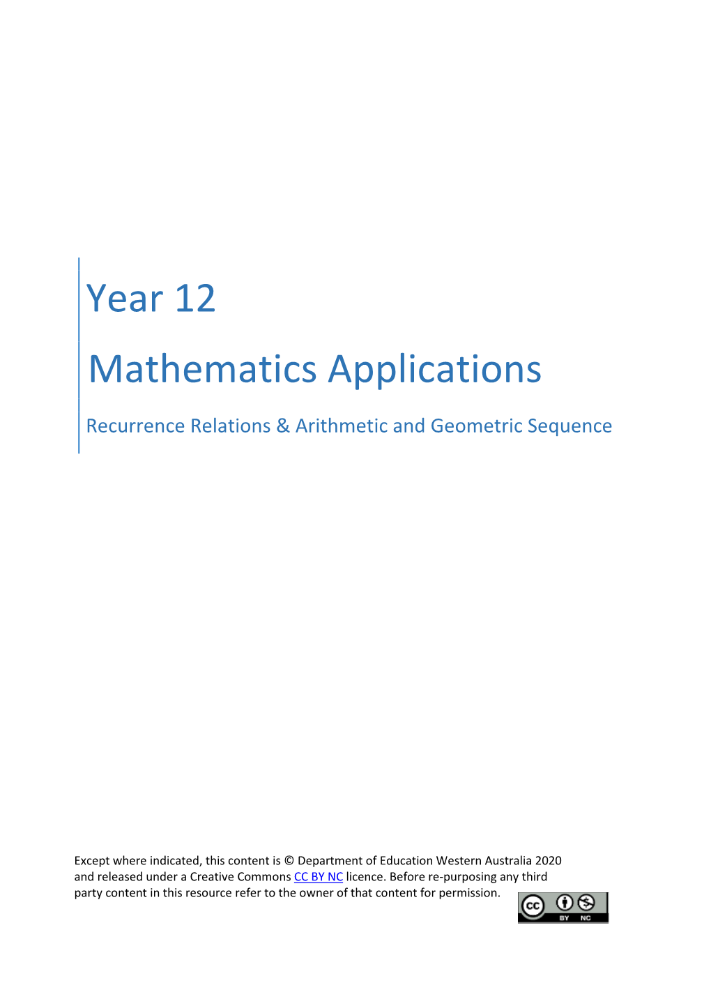 Recurrence Relations, Arithmetic and Geometric Sequence