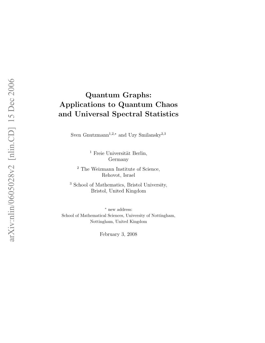 Quantum Graphs: Applications to Quantum Chaos and Universal