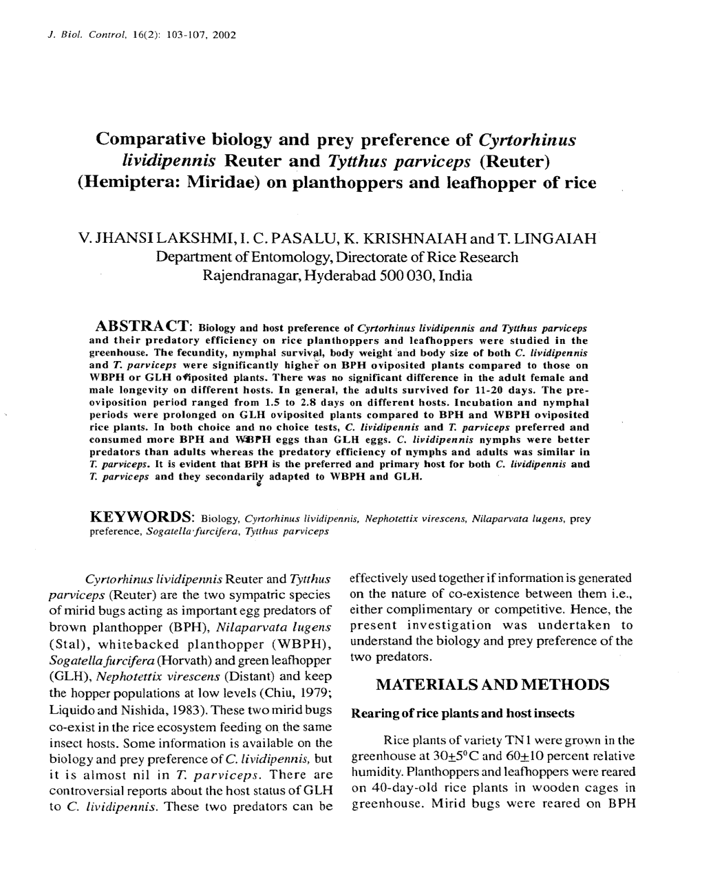 Comparative Biology and Prey Preference of Cyrtorhinus Lividipennis Reuter and Tytthus Parviceps (Reuter) (Hemiptera: Miridae) on Planthoppers and Leafbopper of Rice