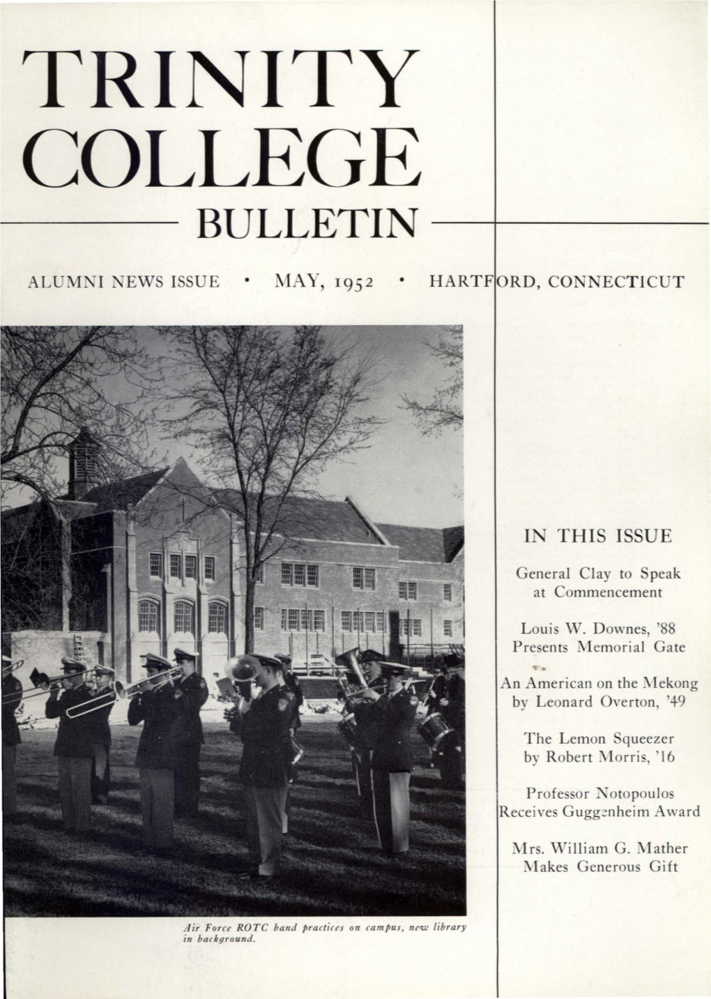 Trinity College Bulletin, May 1952