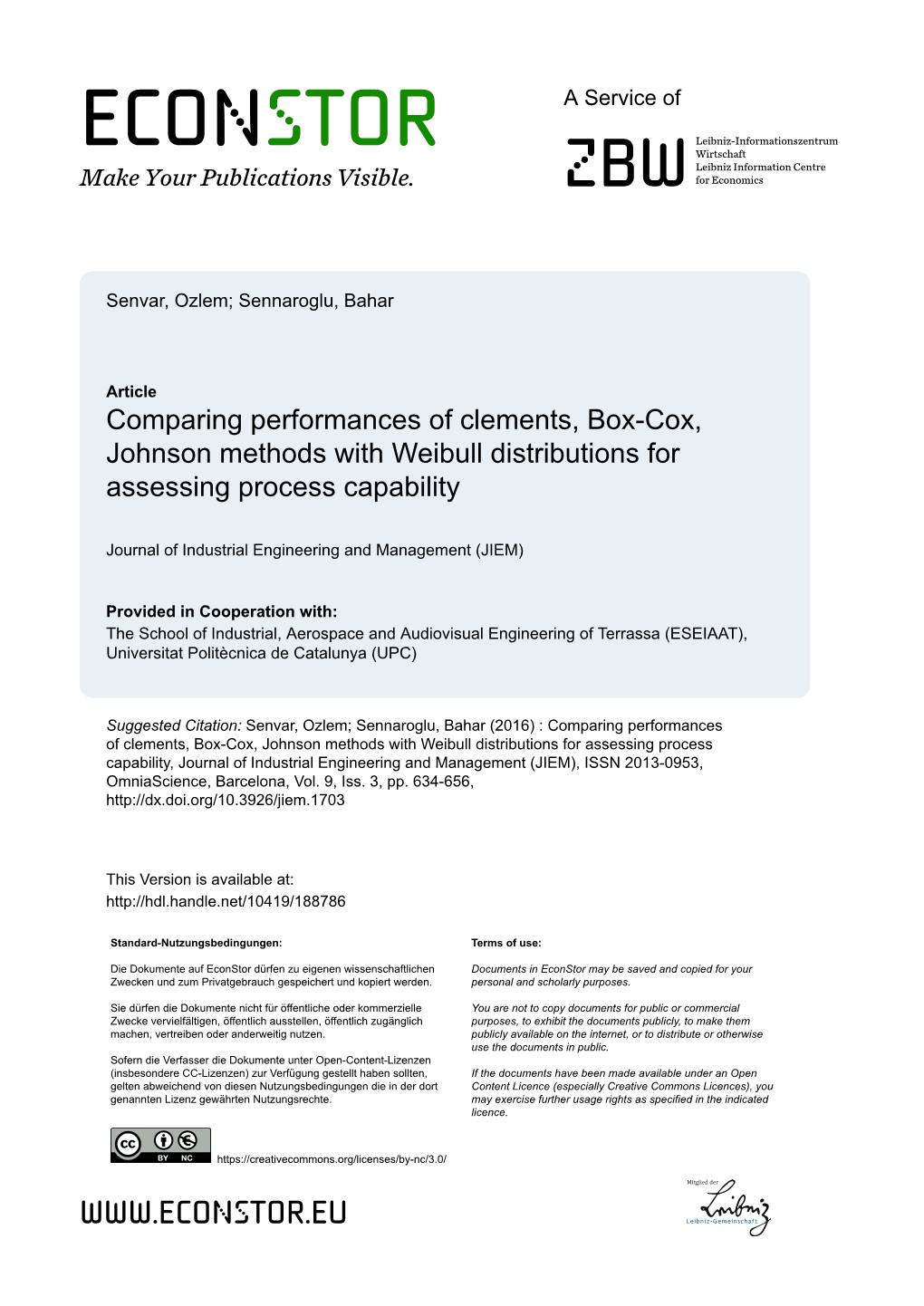 Comparing Performances of Clements, Box-Cox, Johnson Methods with Weibull Distributions for Assessing Process Capability