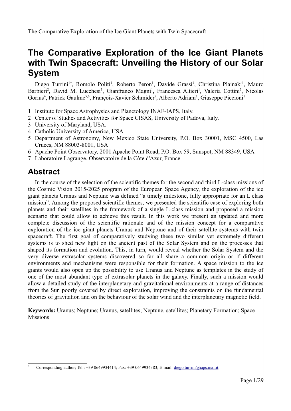 The Comparative Exploration of the Ice Giant Planets with Twin Spacecraft