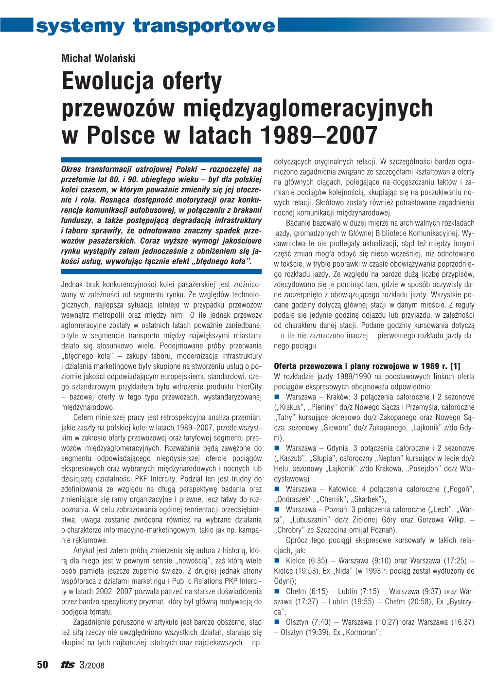 Ewolucja Oferty Przewozów Międzyaglomeracyjnych W Polsce W Latach 1989–2007